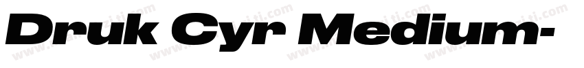 Druk Cyr Medium字体转换